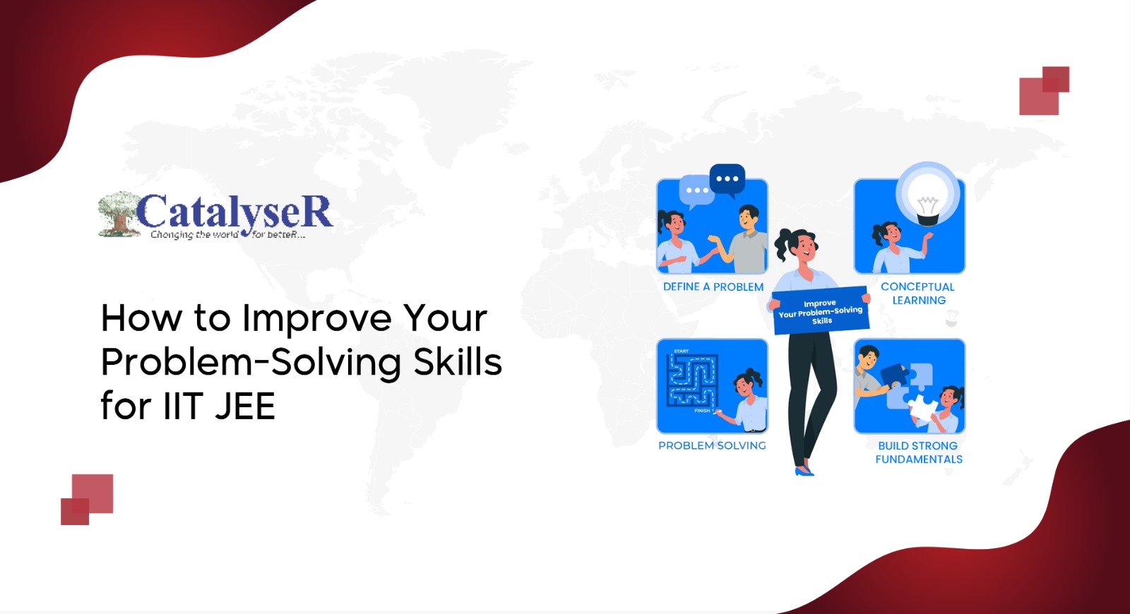 How to Improve Your Problem-Solving Skills for IIT JEE